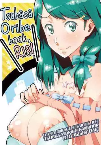 Oribe Tsubasa Bon, 18-kin desu!